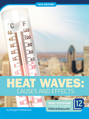 cover image of Heat Waves: Causes and Effects